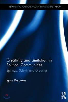 Creativity and Limitation in Political Communities