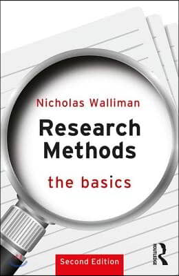 Research Methods: The Basics: 2nd Edition