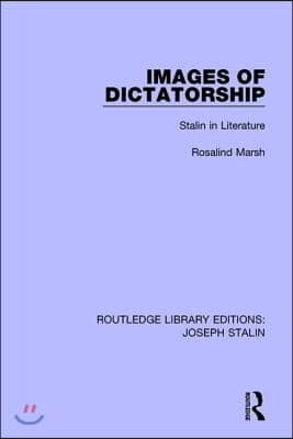 Images of Dictatorship