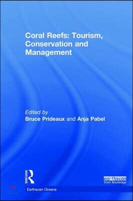 Coral Reefs: Tourism, Conservation and Management