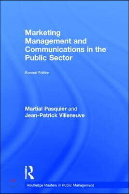 Marketing Management and Communications in the Public Sector