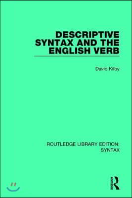 Descriptive Syntax and the English Verb