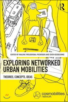 Exploring Networked Urban Mobilities