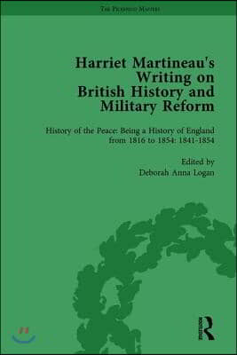 Harriet Martineau&#39;s Writing on British History and Military Reform, vol 5