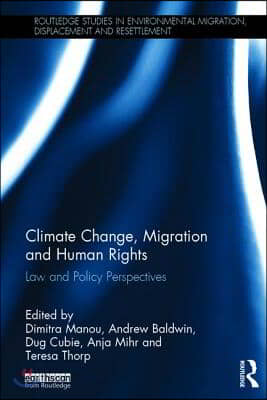 Climate Change, Migration and Human Rights