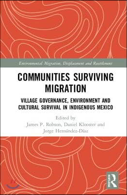 Communities Surviving Migration