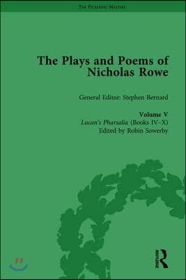 Plays and Poems of Nicholas Rowe, Volume V