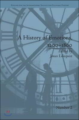 History of Emotions, 1200–1800