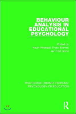 Behaviour Analysis in Educational Psychology