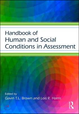 Handbook of Human and Social Conditions in Assessment