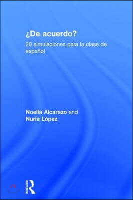 &#39;De acuerdo&#39; 20 simulaciones para la clase de espa&#241;ol