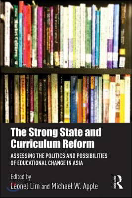 Strong State and Curriculum Reform