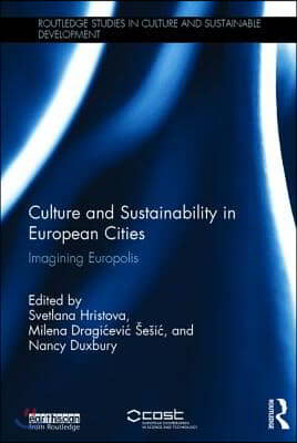 Culture and Sustainability in European Cities