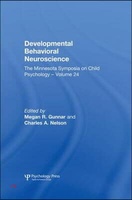 Developmental Behavioral Neuroscience