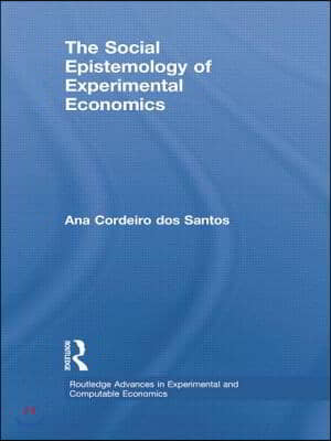 Social Epistemology of Experimental Economics