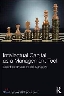 The Strategic Management of Intellectual Capital