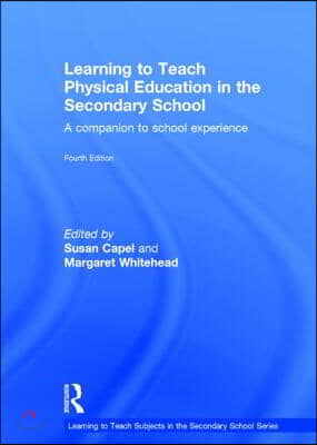 Learning to Teach Physical Education in the Secondary School