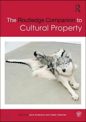 Routledge Companion to Cultural Property