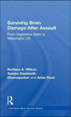 Surviving Brain Damage After Assault