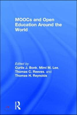 MOOCs and Open Education Around the World