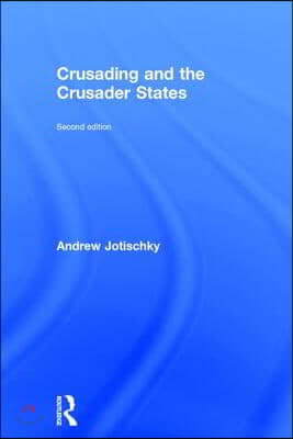 Crusading and the Crusader States