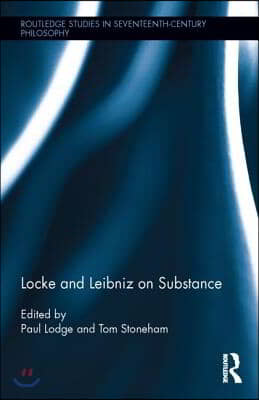 Locke and Leibniz on Substance