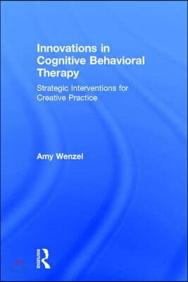 Innovations in Cognitive Behavioral Therapy