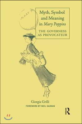 Myth, Symbol, and Meaning in Mary Poppins