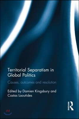 Territorial Separatism in Global Politics