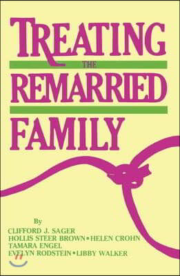 Treating The Remarried Family