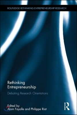 Rethinking Entrepreneurship