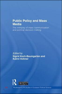 Public Policy and the Mass Media