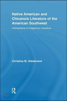 Native American and Chicano/a Literature of the American Southwest