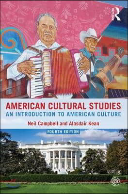 American Cultural Studies: An Introduction to American Culture