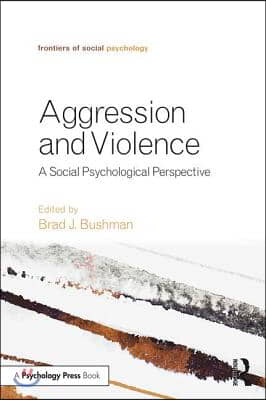 Aggression and Violence