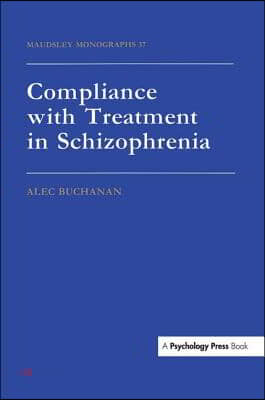 Compliance With Treatment In Schizophrenia