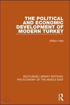 Political and Economic Development of Modern Turkey