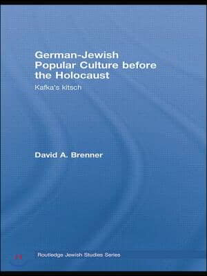German-Jewish Popular Culture before the Holocaust
