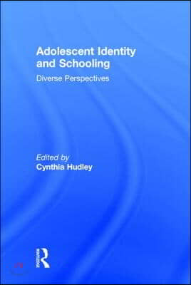 Adolescent Identity and Schooling