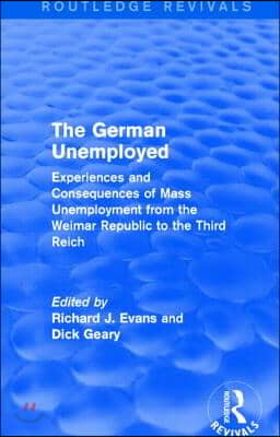 German Unemployed (Routledge Revivals)