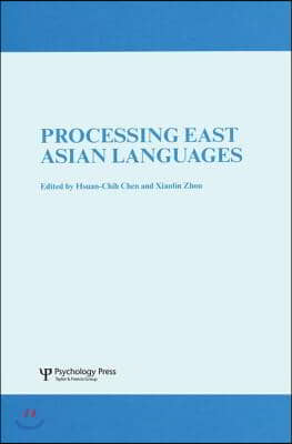 Processing East Asian Languages