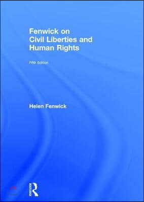 Fenwick on Civil Liberties &amp; Human Rights