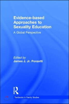 Evidence-based Approaches to Sexuality Education