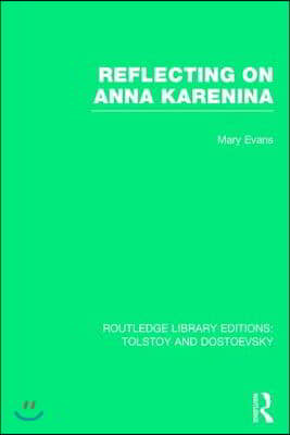 Reflecting on Anna Karenina