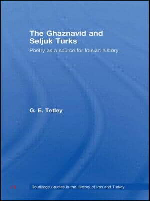 Ghaznavid and Seljuk Turks