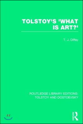 Tolstoy&#39;s &#39;What is Art?&#39;