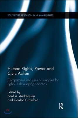 Human Rights, Power and Civic Action