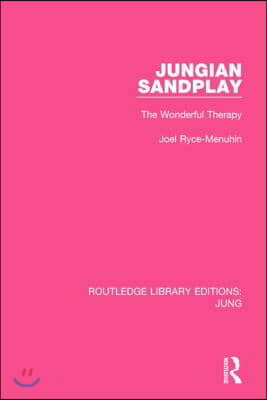 Jungian Sandplay (RLE: Jung)