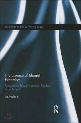 Essence of Islamist Extremism