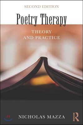 Poetry Therapy: Theory and Practice